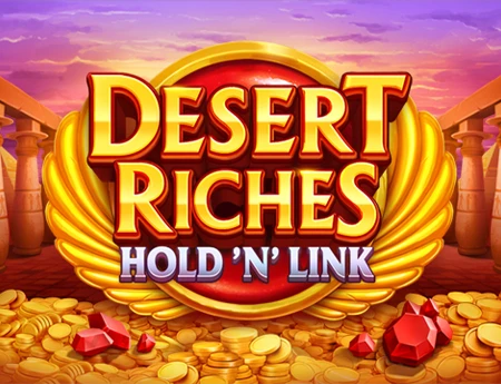 Desert Riches: Hold N Link